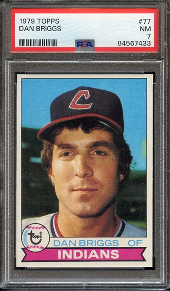 1979 TOPPS 77 DAN BRIGGS PSA NM 7