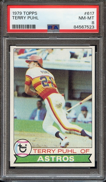 1979 TOPPS 617 TERRY PUHL PSA NM-MT 8