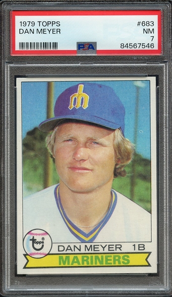 1979 TOPPS 683 DAN MEYER PSA NM 7