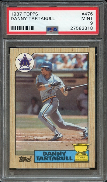 1987 TOPPS 476 DANNY TARTABULL PSA MINT 9