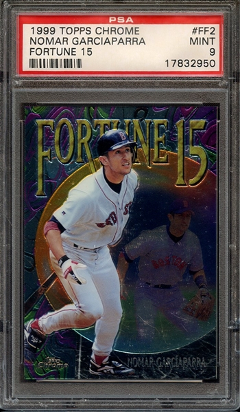 1999 TOPPS CHROME FORTUNE 15 FF2 NOMAR GARCIAPARRA FORTUNE 15 PSA MINT 9