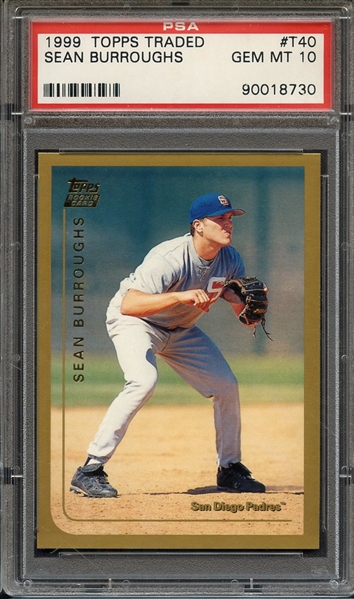 1999 TOPPS TRADED T40 SEAN BURROUGHS PSA GEM MT 10