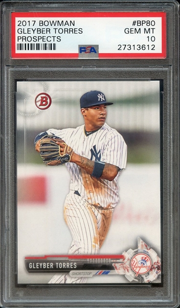 2017 BOWMAN PROSPECTS BP80 GLEYBER TORRES PROSPECTS PSA GEM MT 10