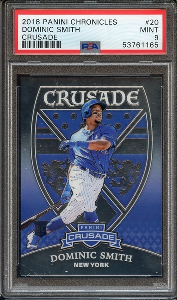 2018 PANINI CHRONICLES CRUSADE 20 DOMINIC SMITH CRUSADE PSA MINT 9