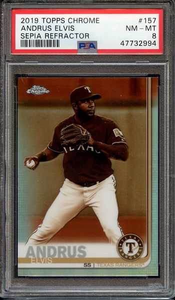 2019 TOPPS CHROME 157 ELVIS ANDRUS SEPIA REFRACTOR PSA NM-MT 8