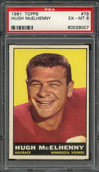 1961 TOPPS 79 HUGH McELHENNY PSA EX-MT 6