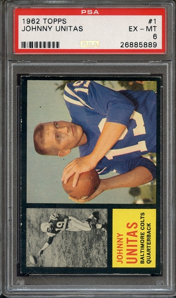 1962 TOPPS 1 JOHNNY UNITAS PSA EX-MT 6