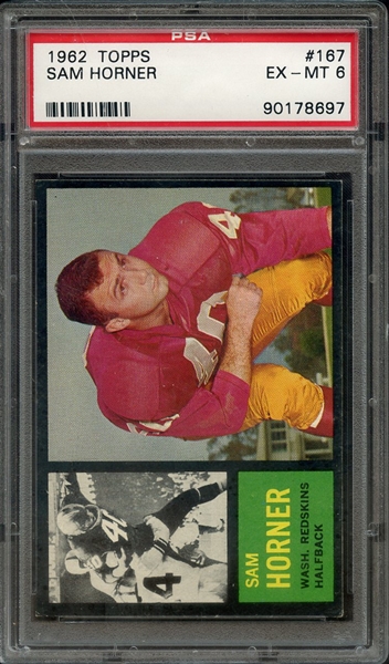 1962 TOPPS 167 SAM HORNER PSA EX-MT 6