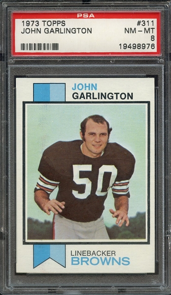 1973 TOPPS 311 JOHN GARLINGTON PSA NM-MT 8