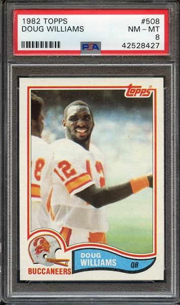 1982 TOPPS 508 DOUG WILLIAMS PSA NM-MT 8