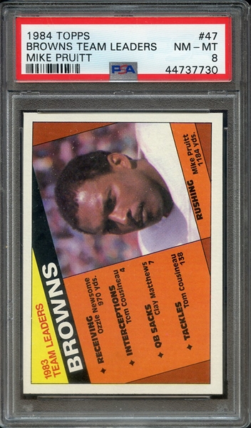 1984 TOPPS 47 BROWNS TEAM LEADERS MIKE PRUITT PSA NM-MT 8