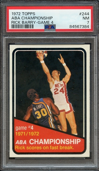 1972 TOPPS 244 ABA CHAMPIONSHIP RICK BARRY-GAME 4 PSA NM 7