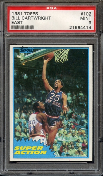 1981 TOPPS 102 BILL CARTWRIGHT EAST PSA MINT 9