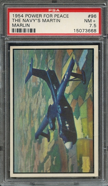 1954 POWER FOR PEACE 96 THE NAVYS MARTIN MARLIN PSA NM+ 7.5