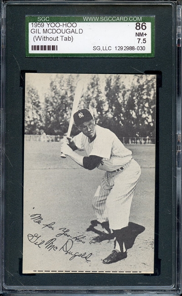 1959 YOO-HOO GIL MCDOUGALD WITHOUT TAB SGC NM+ 86 / 7.5