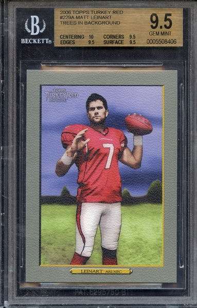 2006 TOPPS TURKEY RED TREES IN BACKGROUND 229A MATT LEINART BGS GEM MINT 9.5