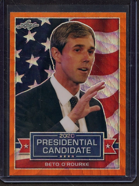 2019 LEAF 2020 PRESIDENTIAL CANDIDATE ORANGE PRISMATIC WAVE BETO O'ROURKE 1/3