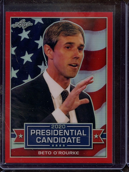 2019 LEAF 2020 PRESIDENTIAL CANDIDATE RED PRISMATIC BETO O'ROURKE 4/5