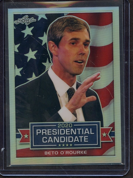 2019 LEAF 2020 PRESIDENTIAL CANDIDATE SILVER PRISMATIC BETO O'ROURKE