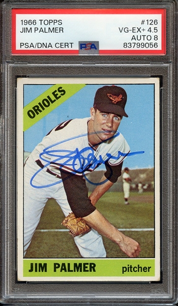 1966 TOPPS 126 SIGNED JIM PALMER PSA VG-EX+ 4.5 PSA/DNA AUTO 8