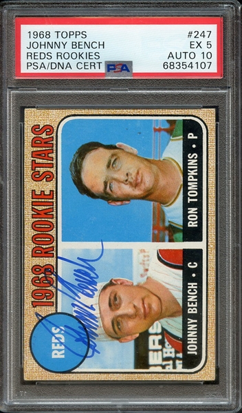 1968 TOPPS 247 SIGNED JOHNNY BENCH PSA EX 5 PSA/DNA AUTO 10