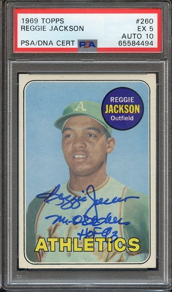 1969 TOPPS 260 SIGNED REGGIE JACKSON MR OCTOBER HOF 93 PSA EX 5 PSA/DNA AUTO 10