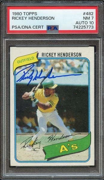 1980 TOPPS 482 SIGNED RICKEY HENDERSON PSA NM 7 PSA/DNA AUTO 10