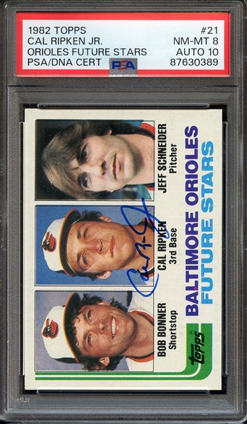 1982 TOPPS 21 SIGNED CAL RIPKEN PSA NM-MT 8 PSA/DNA AUTO 10