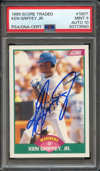 1989 SCORE TRADED 100T SIGNED KEN GRIFFEY JR PSA MINT 9 PSA/DNA AUTO 10