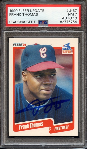 1990 FLEER UPDATE U87 SIGNED FRANK THOMAS PSA NM 7 PSA/DNA AUTO 10