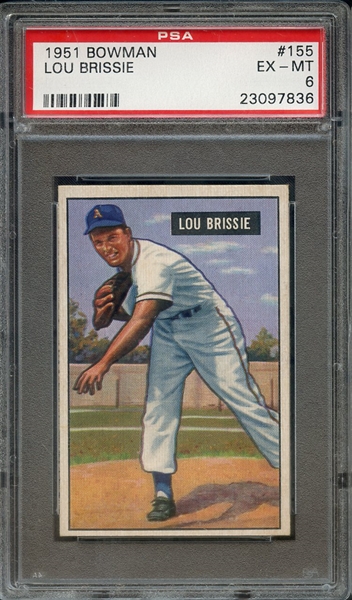 1951 BOWMAN 155 LOU BRISSIE PSA EX-MT 6