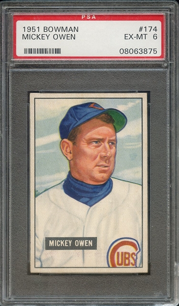 1951 BOWMAN 174 MICKEY OWEN PSA EX-MT 6