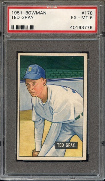 1951 BOWMAN 178 TED GRAY PSA EX-MT 6