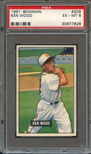 1951 BOWMAN 209 KEN WOOD PSA EX-MT 6