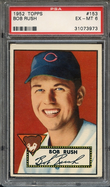 1952 TOPPS 153 BOB RUSH PSA EX-MT 6