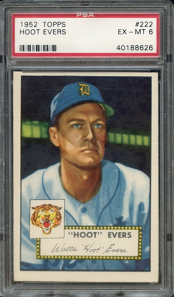 1952 TOPPS 222 HOOT EVERS PSA EX-MT 6