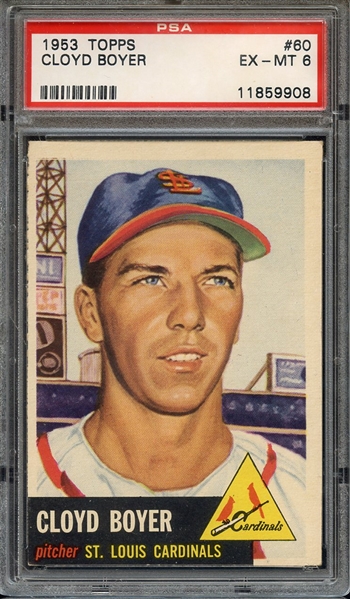 1953 TOPPS 60 CLOYD BOYER PSA EX-MT 6