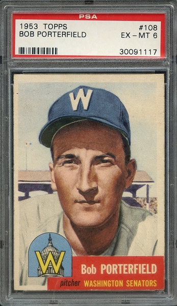 1953 TOPPS 108 BOB PORTERFIELD PSA EX-MT 6