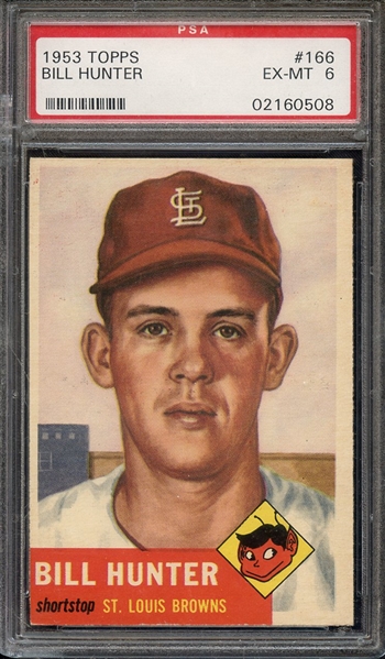 1953 TOPPS 166 BILL HUNTER PSA EX-MT 6