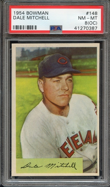 1954 BOWMAN 148 DALE MITCHELL PSA NM-MT 8 (OC)