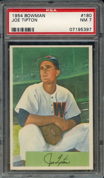 1954 BOWMAN 180 JOE TIPTON PSA NM 7