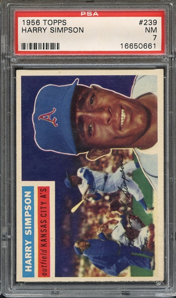 1956 TOPPS 239 HARRY SIMPSON PSA NM 7