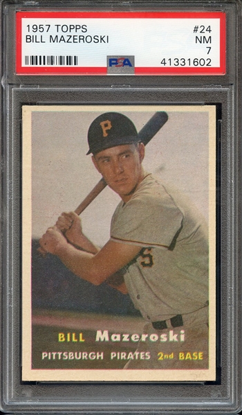 1957 TOPPS 24 BILL MAZEROSKI PSA NM 7