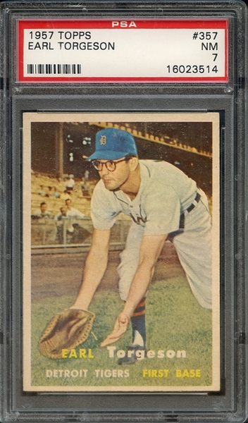 1957 TOPPS 357 EARL TORGESON PSA NM 7