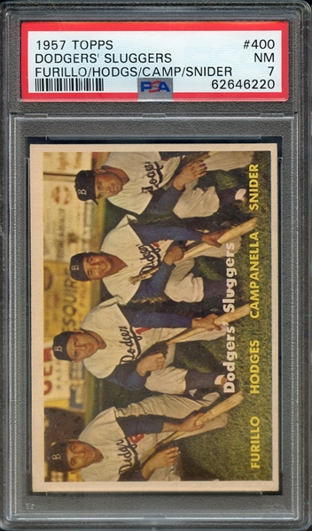 1957 TOPPS 400 DODGERS' SLUGGERS FURILLO/HODGS/CAMP/SNIDER PSA NM 7