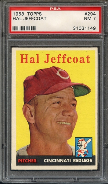 1958 TOPPS 294 HAL JEFFCOAT PSA NM 7