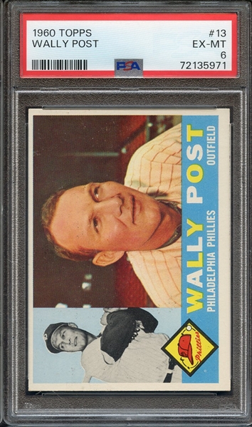 1960 TOPPS 13 WALLY POST PSA EX-MT 6