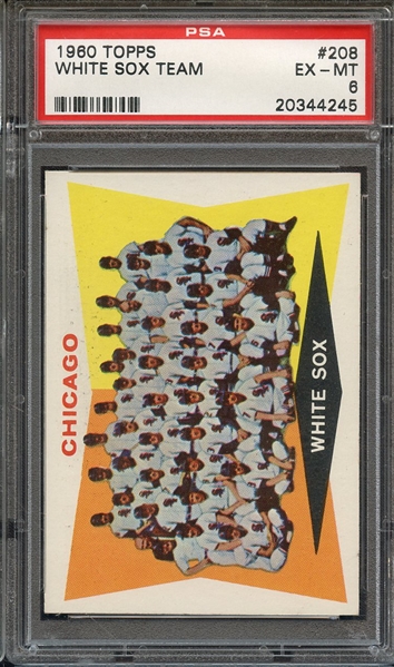 1960 TOPPS 208 WHITE SOX TEAM PSA EX-MT 6