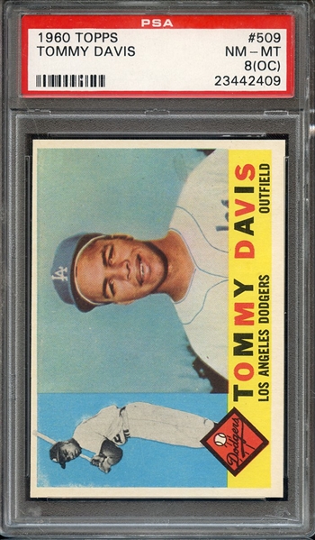 1960 TOPPS 509 TOMMY DAVIS PSA NM-MT 8 (OC)