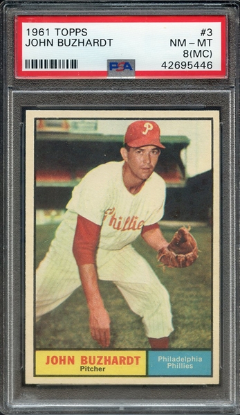 1961 TOPPS 3 JOHN BUZHARDT PSA NM-MT 8 (MC)